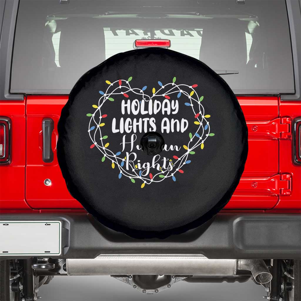 Holiday Lights And Human Rights Christmas Activism Spare Tire Cover TS11 Black Print Your Wear