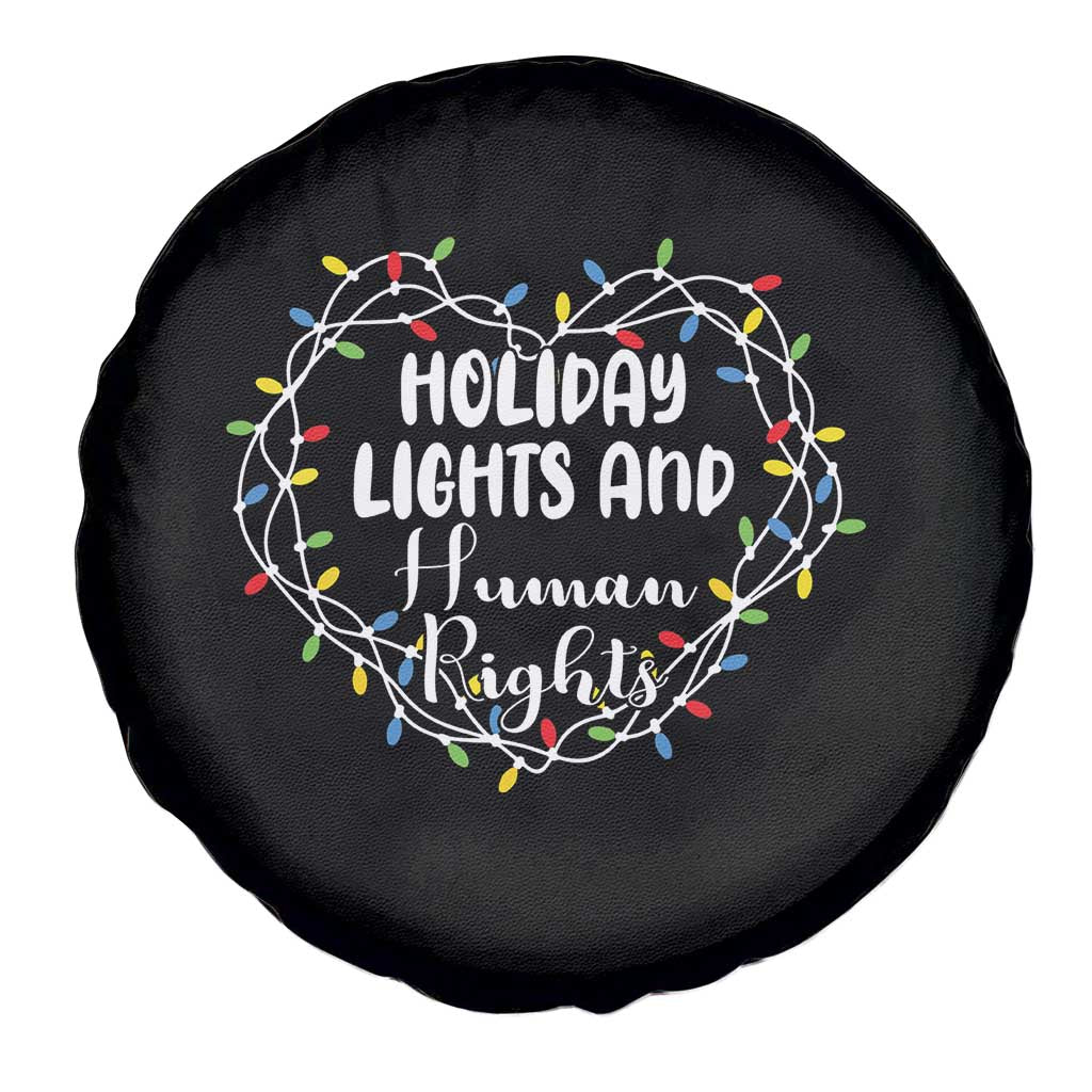 Holiday Lights And Human Rights Christmas Activism Spare Tire Cover TS11 Print Your Wear