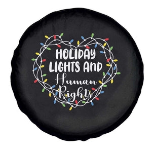 Holiday Lights And Human Rights Christmas Activism Spare Tire Cover TS11 Print Your Wear