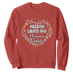 Holiday Lights And Human Rights Christmas Activism Sweatshirt TS11 Red Print Your Wear