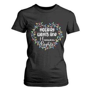 Holiday Lights And Human Rights Christmas Activism T Shirt For Women TS11 Black Print Your Wear