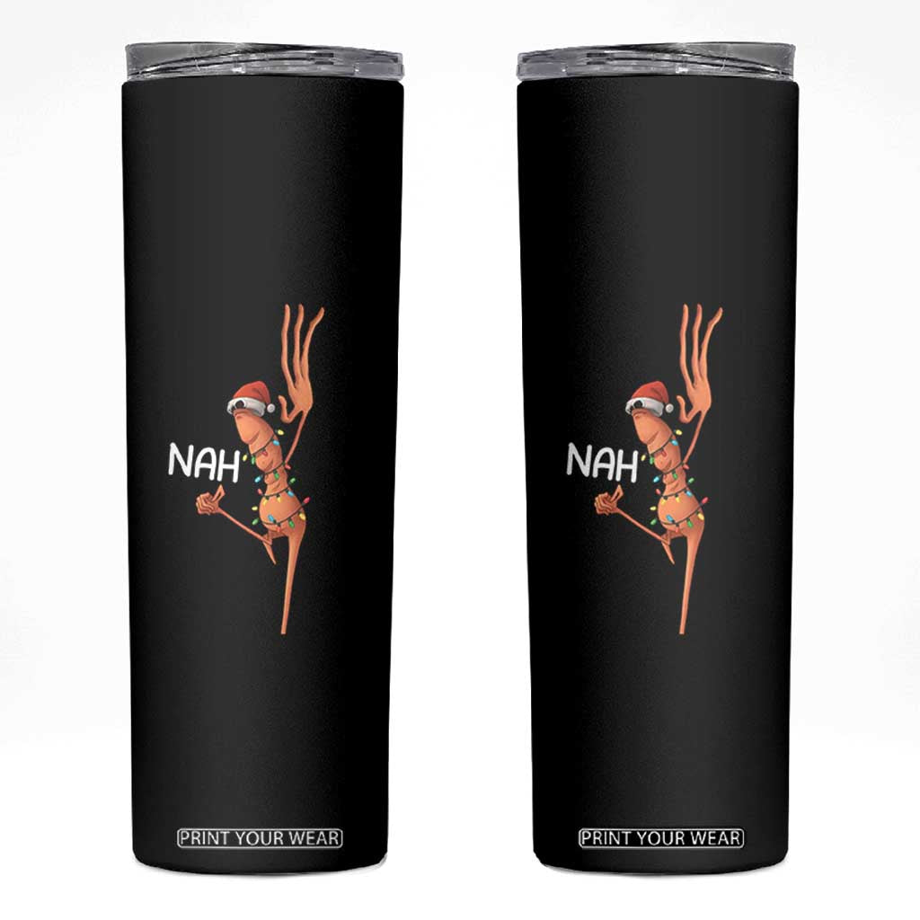 Funny Marcus The Worm Christmas Nah Skinny Tumbler TS11 Black Print Your Wear
