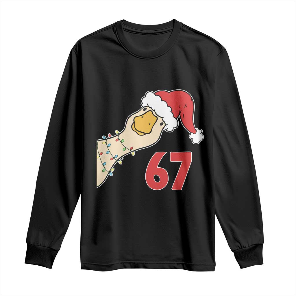 Funny Christmas Silly Goose 67 Meme Festive Holiday Long Sleeve Shirt TS11 Black Print Your Wear