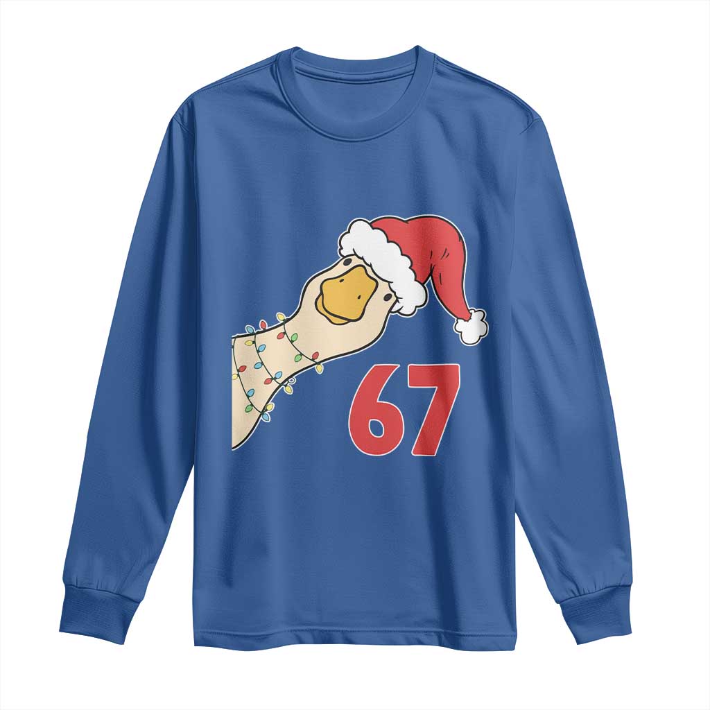 Funny Christmas Silly Goose 67 Meme Festive Holiday Long Sleeve Shirt TS11 Royal Blue Print Your Wear