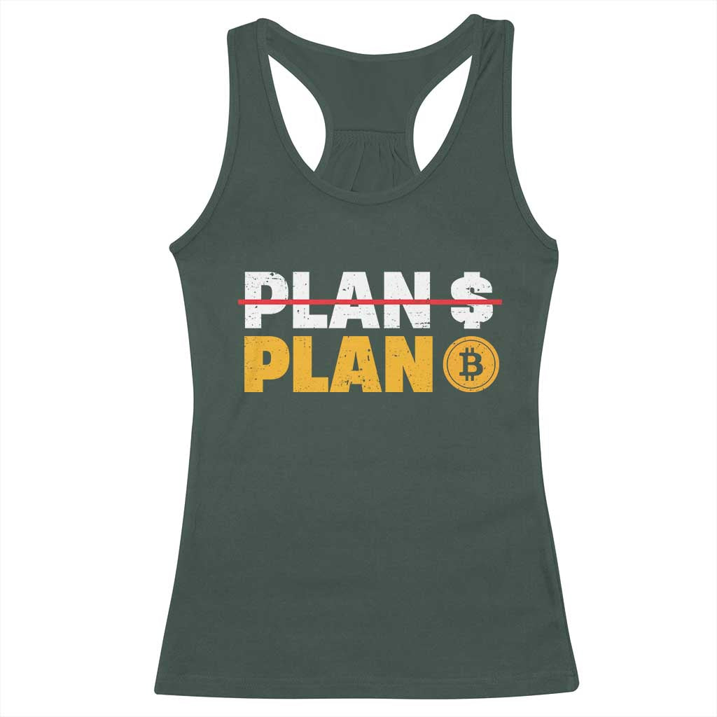 Bitcoin Plan B HODL Racerback Tank Top BTC Crypto Currency Traders Blockchain TS11 Dark Forest Green Print Your Wear