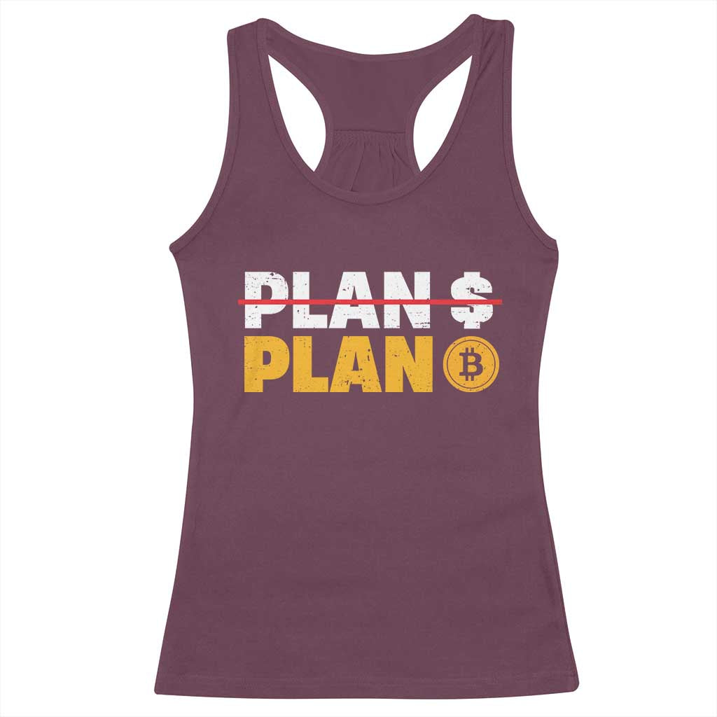 Bitcoin Plan B HODL Racerback Tank Top BTC Crypto Currency Traders Blockchain TS11 Maroon Print Your Wear