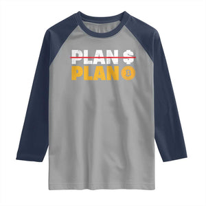Bitcoin Plan B HODL Raglan Shirt BTC Crypto Currency Traders Blockchain TS11 Sport Gray Navy Print Your Wear