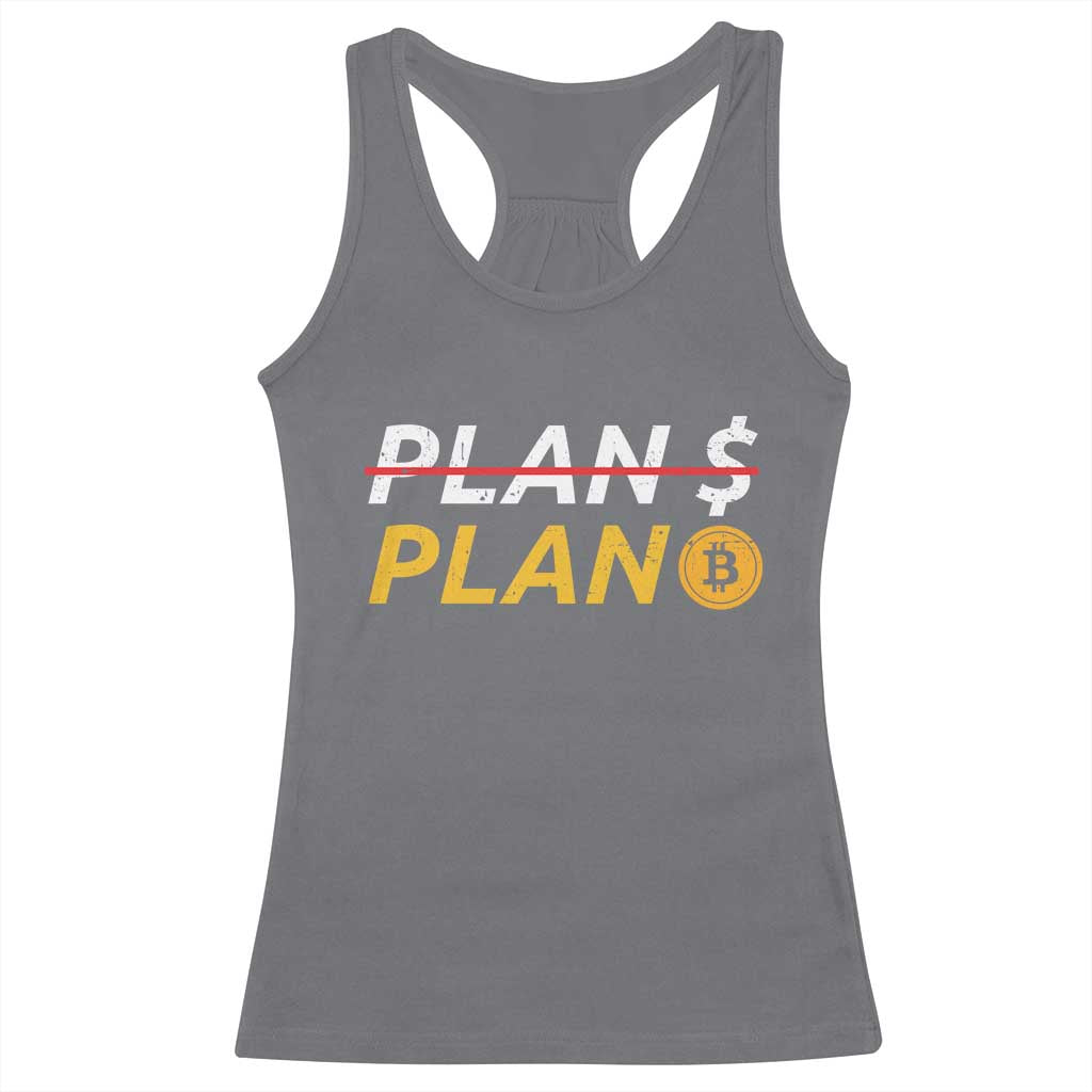 Bitcoin Plan B HODL Racerback Tank Top BTC Crypto Currency Traders TS11 Charcoal Print Your Wear