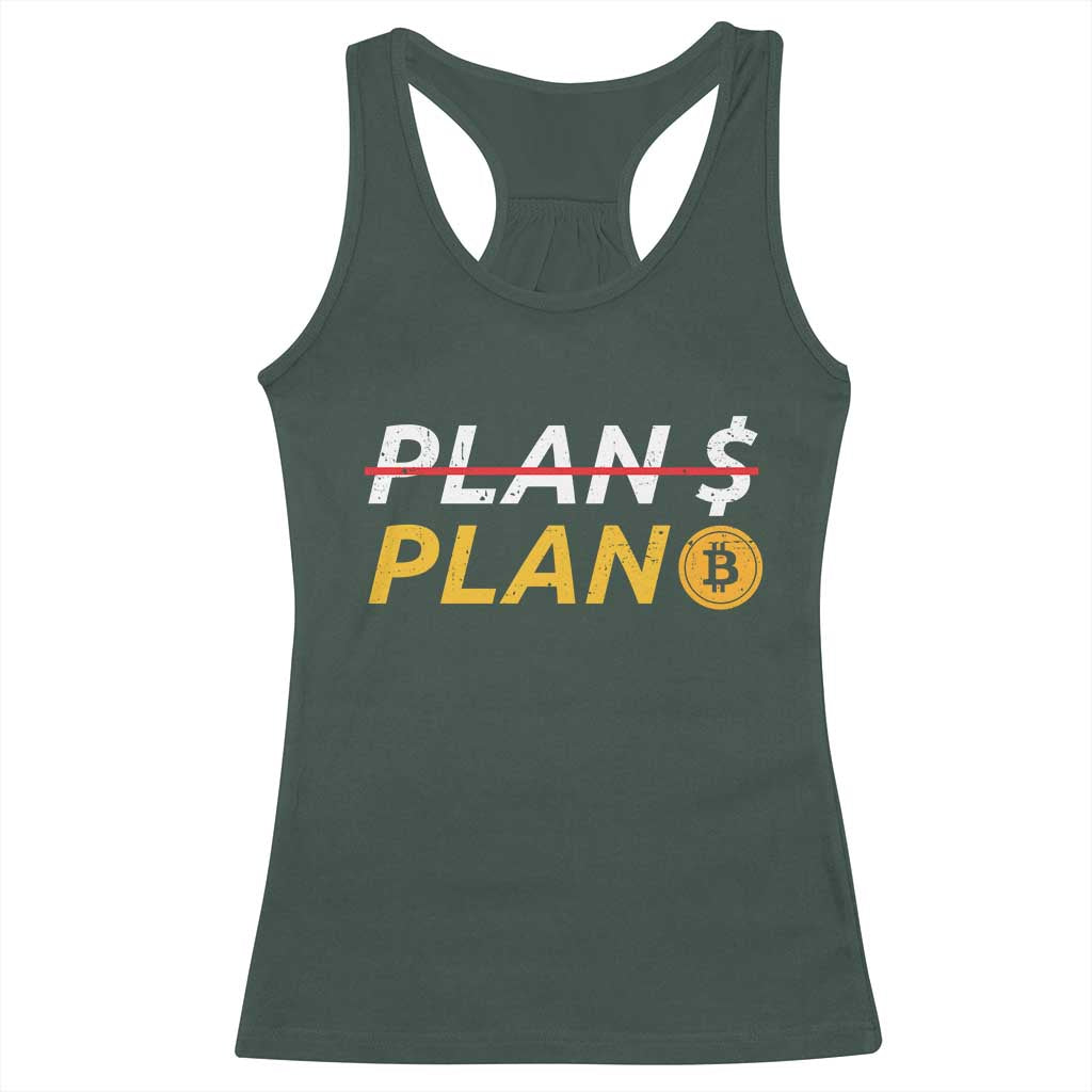 Bitcoin Plan B HODL Racerback Tank Top BTC Crypto Currency Traders TS11 Dark Forest Green Print Your Wear