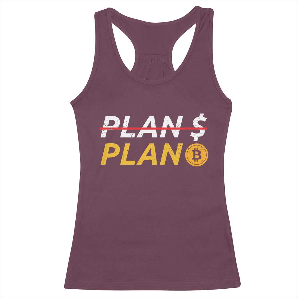 Bitcoin Plan B HODL Racerback Tank Top BTC Crypto Currency Traders TS11 Maroon Print Your Wear