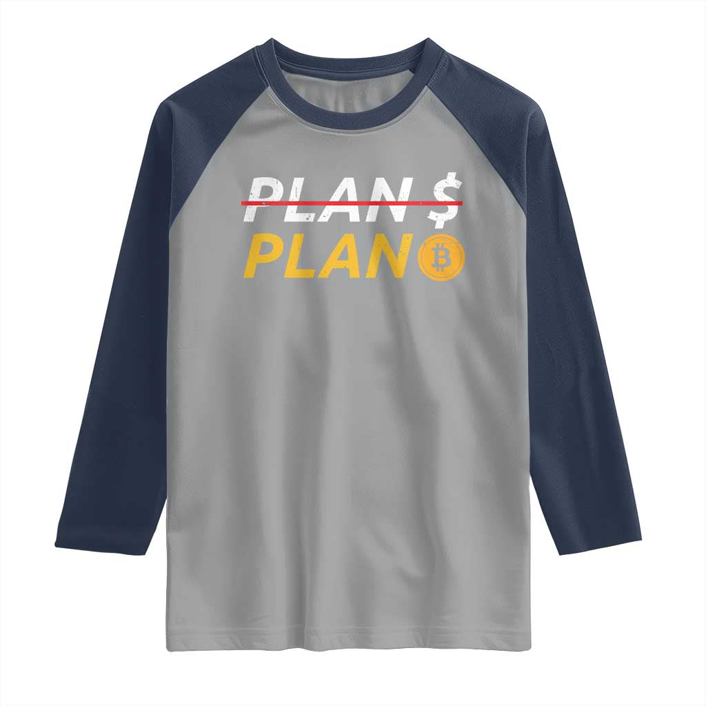Bitcoin Plan B HODL Raglan Shirt BTC Crypto Currency Traders TS11 Sport Gray Navy Print Your Wear