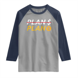 Bitcoin Plan B HODL Raglan Shirt BTC Crypto Currency Traders TS11 Sport Gray Navy Print Your Wear
