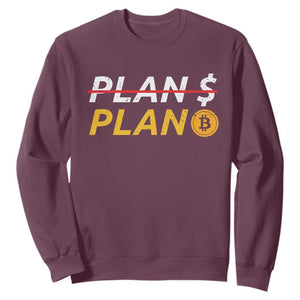 Bitcoin Plan B HODL Sweatshirt BTC Crypto Currency Traders TS11 Maroon Print Your Wear
