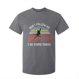 Funny Skiing T Shirt For Kid Don't Follow Me I Do Stupid Things Retro Vintage Skier TS11 Charcoal Print Your Wear