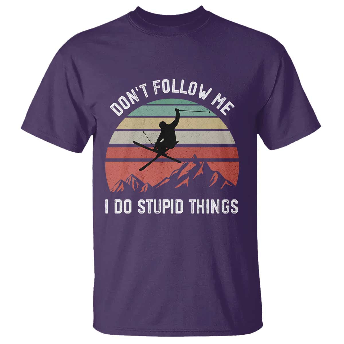 Funny Skiing T Shirt - Don't Follow Me I Do Stupid Things Retro Vintage Skier Humor Tee TS11 Purple Print Your Wear