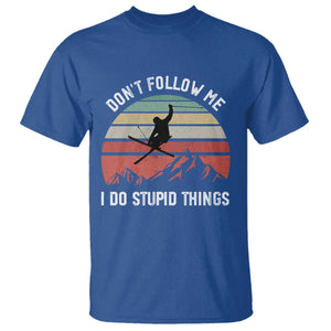 Funny Skiing T Shirt - Don't Follow Me I Do Stupid Things Retro Vintage Skier Humor Tee TS11 Royal Blue Print Your Wear