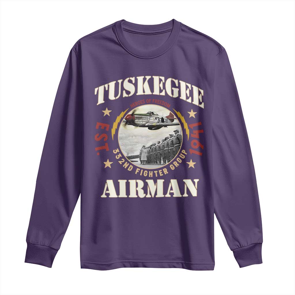 Tuskegee Airman Long Sleeve Shirt Heroes Of Freedom 332ND Fighter Group Est 1941 TS11 Purple Print Your Wear