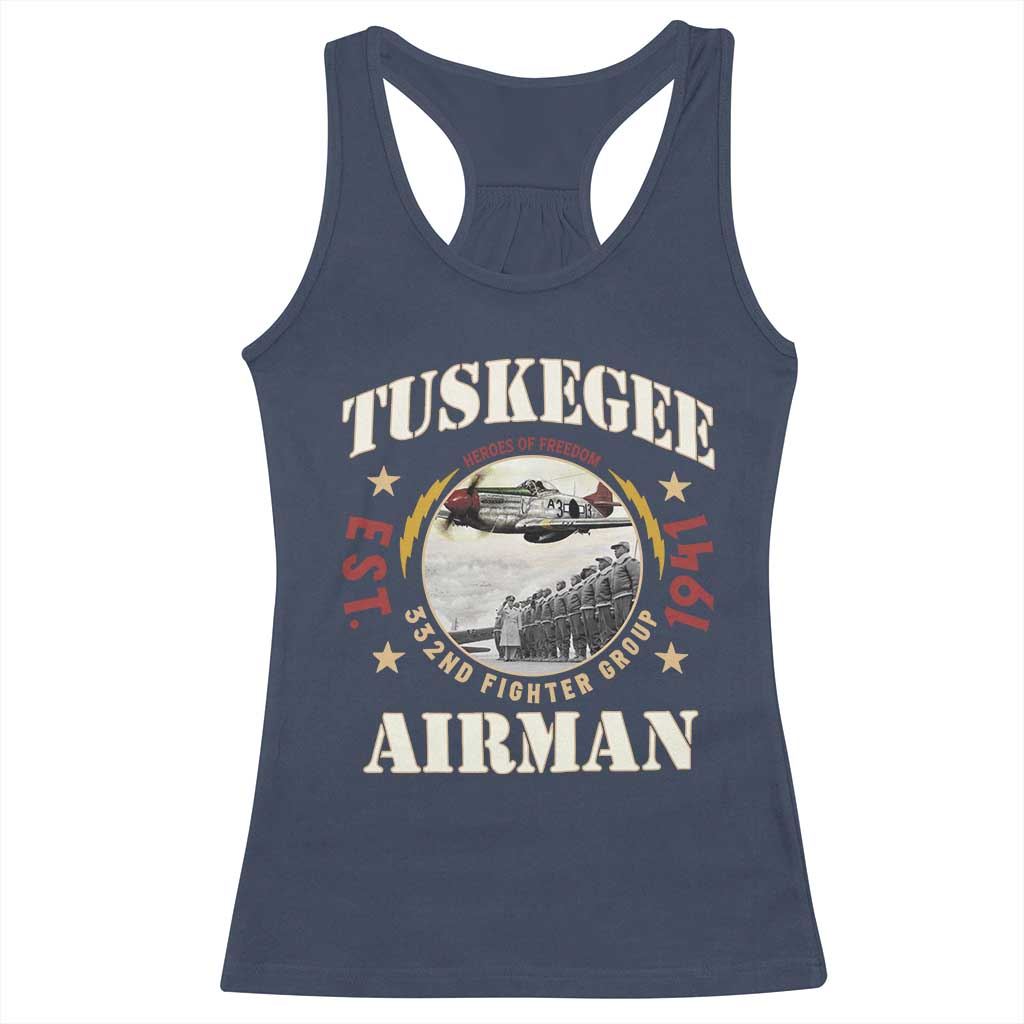Tuskegee Airman Racerback Tank Top Heroes Of Freedom 332ND Fighter Group Est 1941 TS11 Navy Print Your Wear