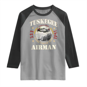 Tuskegee Airman Raglan Shirt Heroes Of Freedom 332ND Fighter Group Est 1941 TS11 Sport Gray Black Print Your Wear
