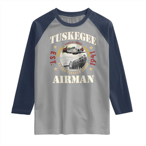 Tuskegee Airman Raglan Shirt Heroes Of Freedom 332ND Fighter Group Est 1941 TS11 Sport Gray Navy Print Your Wear