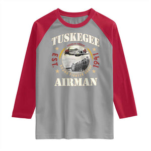 Tuskegee Airman Raglan Shirt Heroes Of Freedom 332ND Fighter Group Est 1941 TS11 Sport Gray Red Print Your Wear