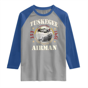 Tuskegee Airman Raglan Shirt Heroes Of Freedom 332ND Fighter Group Est 1941 TS11 Sport Gray Royal Print Your Wear