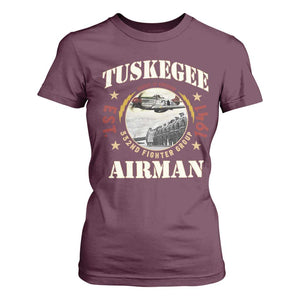 Tuskegee Airman T Shirt For Women Heroes Of Freedom 332ND Fighter Group Est 1941 TS11 Maroon Print Your Wear