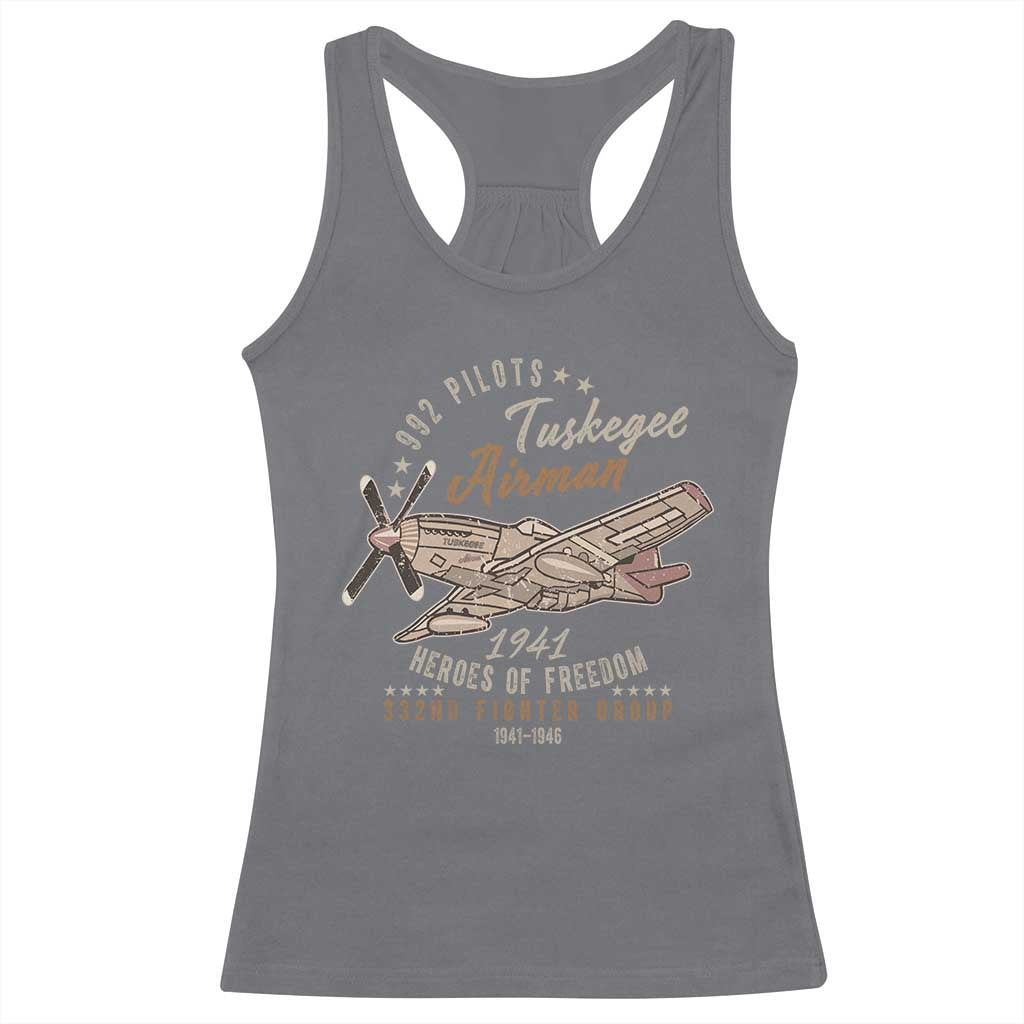 Tuskegee Airman Racerback Tank Top Heroes Of Freedom 332ND Fighter Group Est 1941 Vintage Fighter TS11 Charcoal Print Your Wear