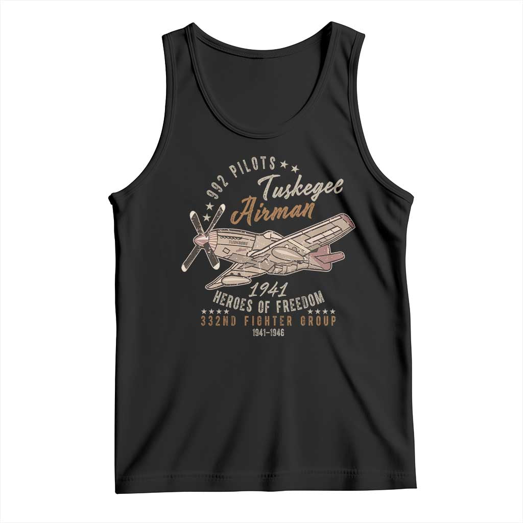 Tuskegee Airman Tank Top Heroes Of Freedom 332ND Fighter Group Est 1941 Vintage Fighter TS11 Black Print Your Wear