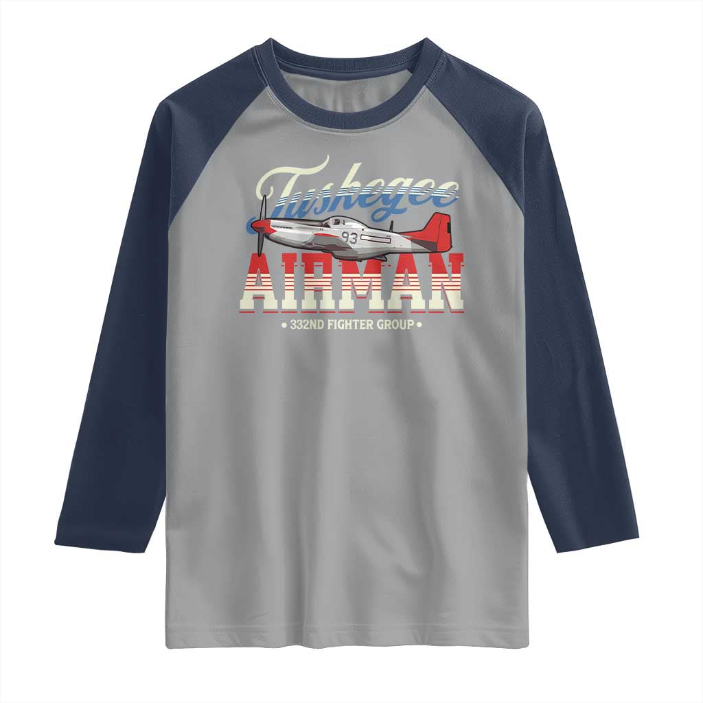 Tuskegee Airman Raglan Shirt 332ND Fighter Group Airplane TS11 Sport Gray Navy Print Your Wear