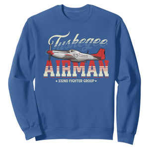 Tuskegee Airman Sweatshirt 332ND Fighter Group Airplane TS11 Royal Blue Print Your Wear