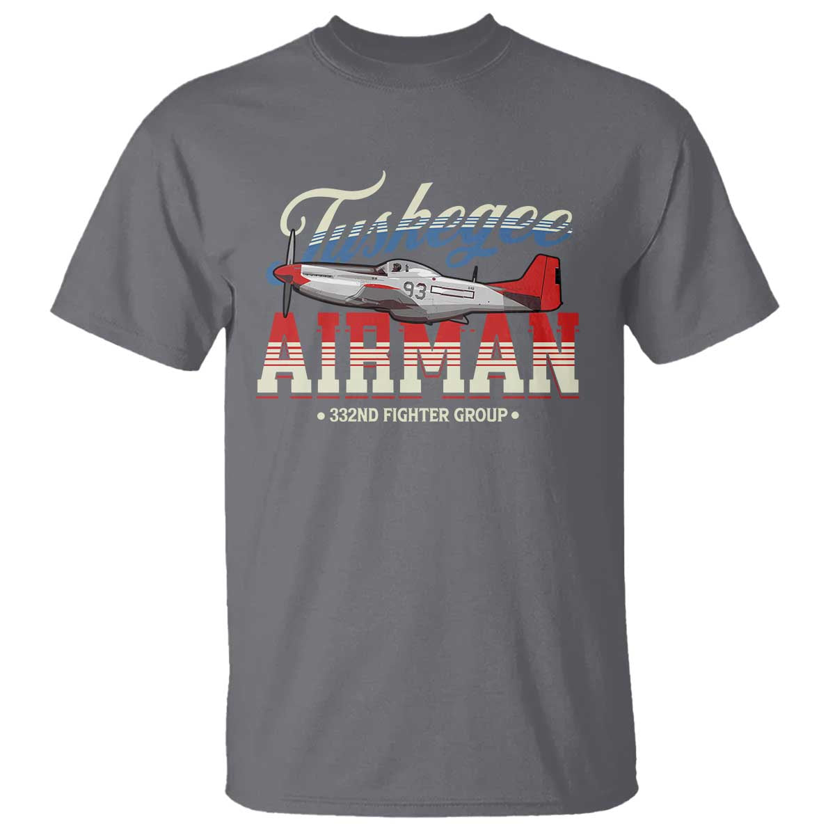 Tuskegee Airman T Shirt 332ND Fighter Group Airplane TS11 Charcoal Print Your Wear