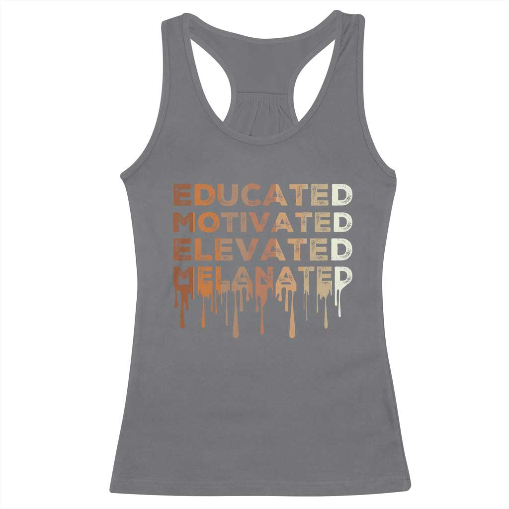 Educated Motivated Elevated Melanated Racerback Tank Top Black Pride Melanin TS11 Charcoal Print Your Wear