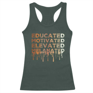 Educated Motivated Elevated Melanated Racerback Tank Top Black Pride Melanin TS11 Dark Forest Green Print Your Wear