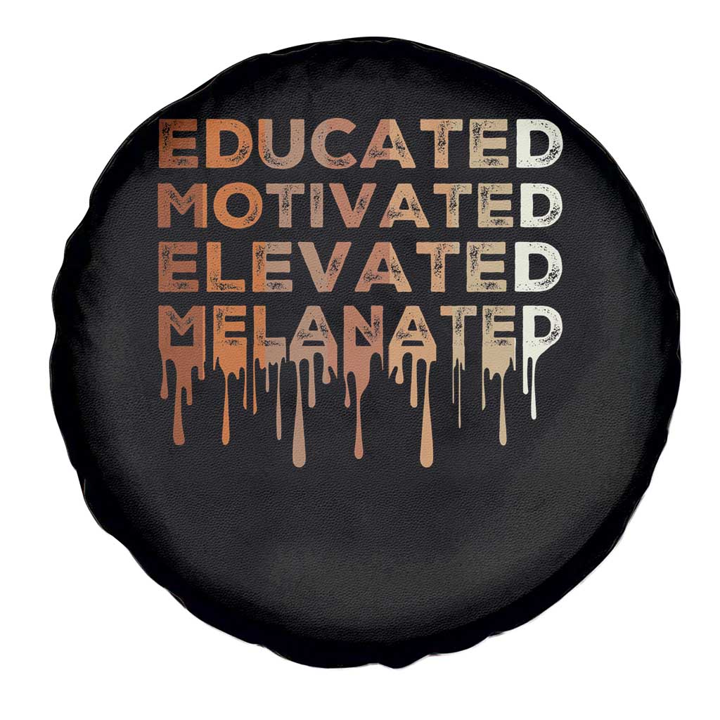 Educated Motivated Elevated Melanated Spare Tire Cover Black Pride Melanin TS11 Print Your Wear