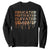 Educated Motivated Elevated Melanated Sweatshirt Black Pride Melanin TS11 Black Print Your Wear
