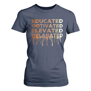 Educated Motivated Elevated Melanated T Shirt For Women Black Pride Melanin TS11 Navy Print Your Wear