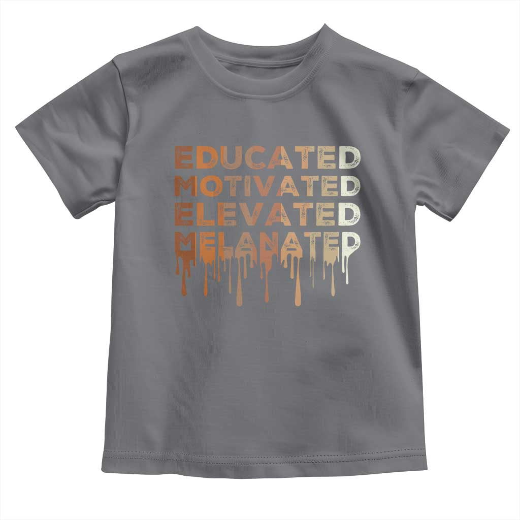 Educated Motivated Elevated Melanated Toddler T Shirt Black Pride Melanin TS11 Charcoal Print Your Wear