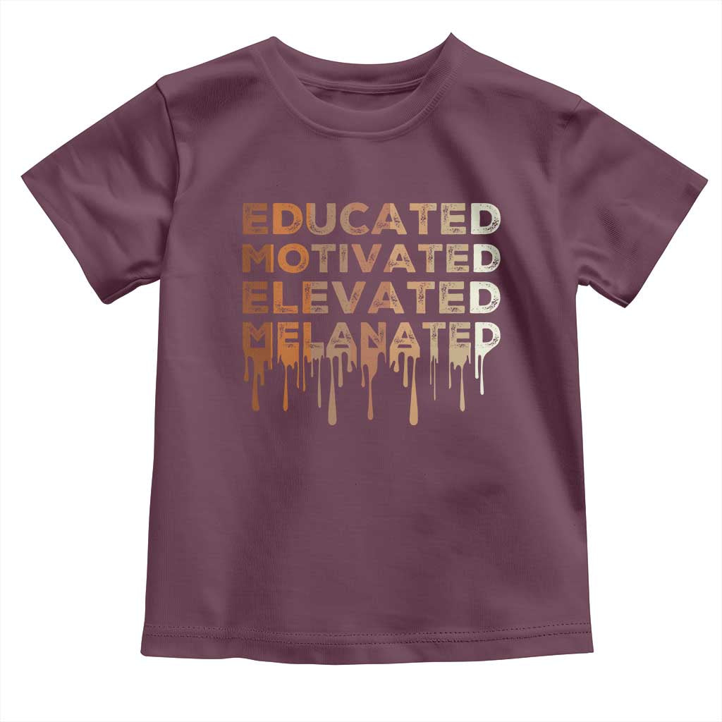 Educated Motivated Elevated Melanated Toddler T Shirt Black Pride Melanin TS11 Maroon Print Your Wear