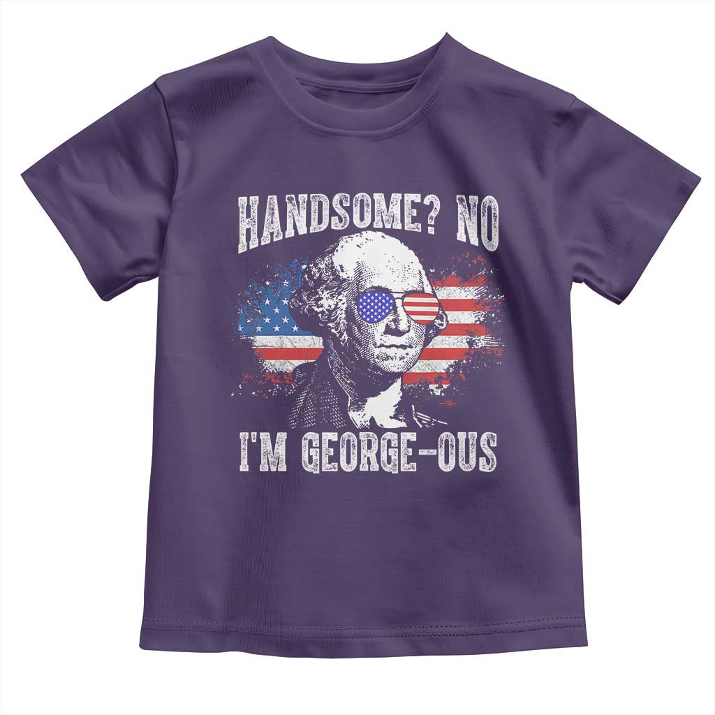 Funny George Washington Toddler T Shirt Handsome No I'm George-ous 4th Of July American Flag TS11 Purple Print Your Wear