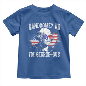 Funny George Washington Toddler T Shirt Handsome No I'm George-ous 4th Of July American Flag TS11 Royal Blue Print Your Wear