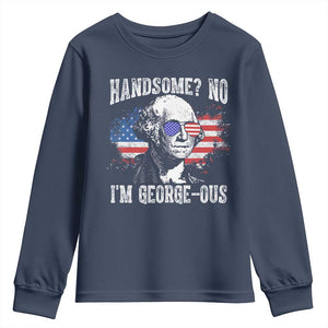 Funny George Washington Youth Sweatshirt Handsome No I'm George-ous 4th Of July American Flag TS11 Navy Print Your Wear