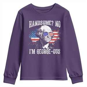 Funny George Washington Youth Sweatshirt Handsome No I'm George-ous 4th Of July American Flag TS11 Purple Print Your Wear