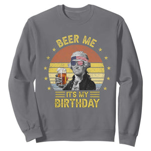 Funny George Washington's Birthday Sweatshirt Beer Me It's My Birthday Presidents' Day TS11 Charcoal Print Your Wear