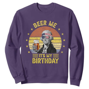 Funny George Washington's Birthday Sweatshirt Beer Me It's My Birthday Presidents' Day TS11 Purple Print Your Wear