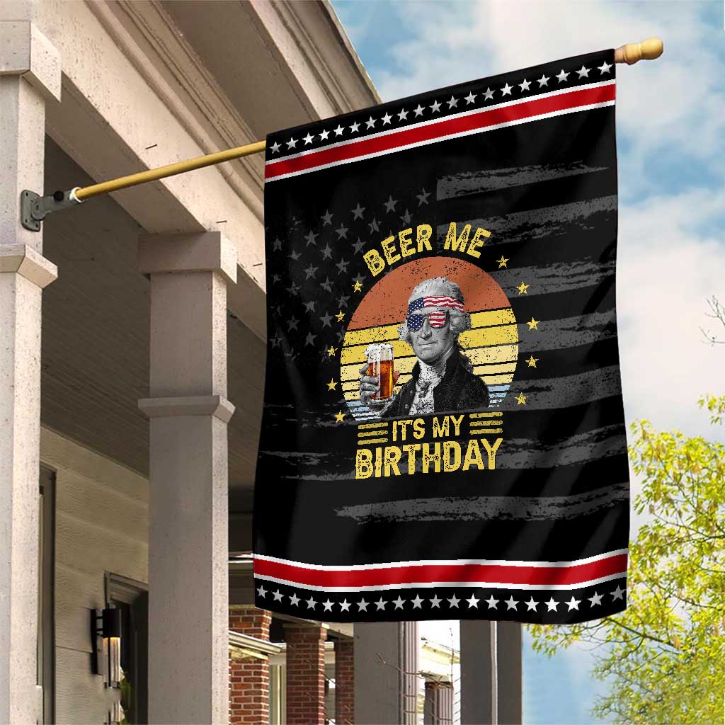 Funny George Washington's Birthday Patriotic Garden Flag Beer Me It's My Birthday Presidents' Day TS11 Distressed Black Red Print Your Wear