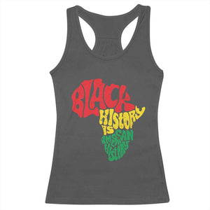Black History Is American History Racerback Tank Top Vintage Africa Map TS11 Dark Heather Print Your Wear