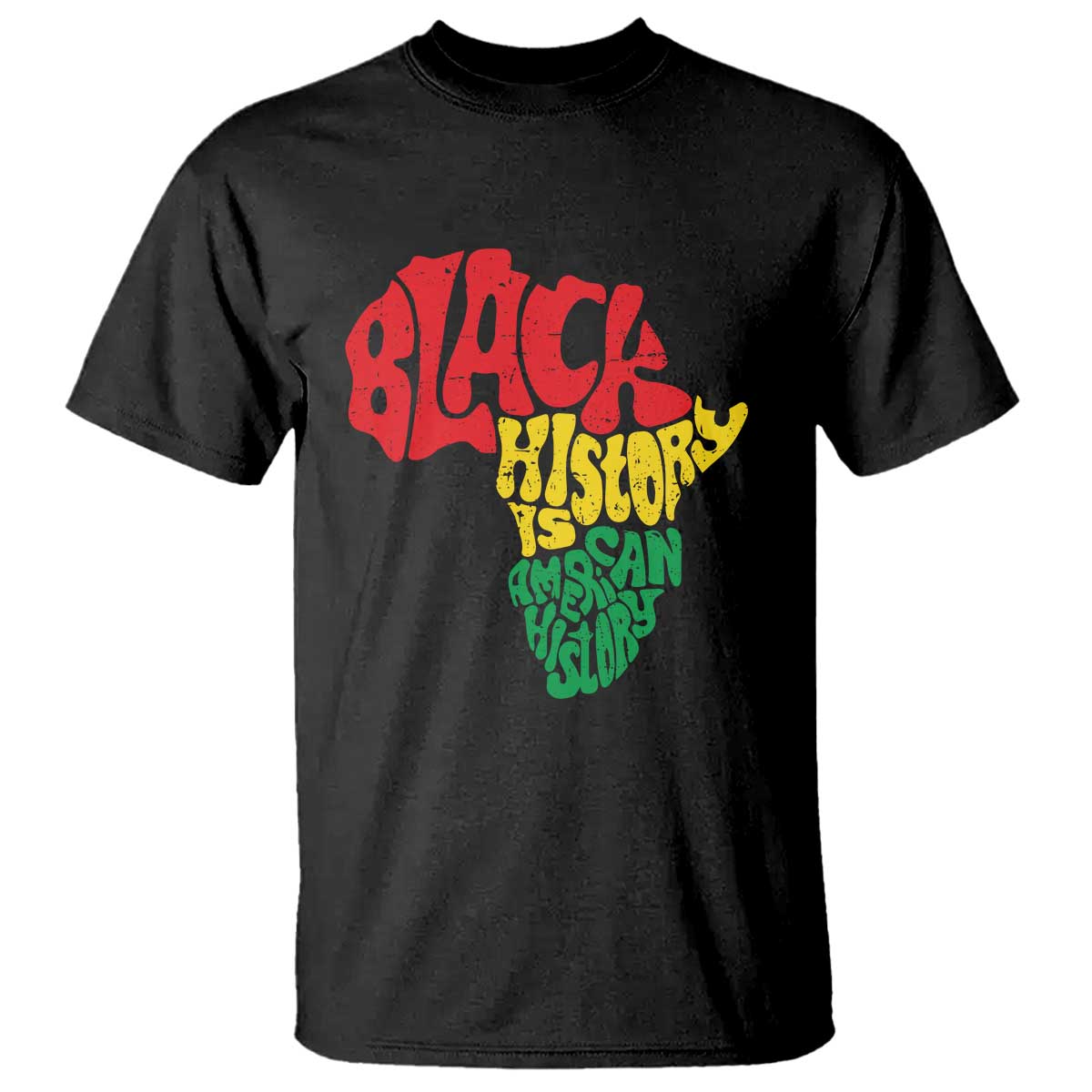 Black History Is American History T Shirt Vintage Africa Map TS11 Black Print Your Wear