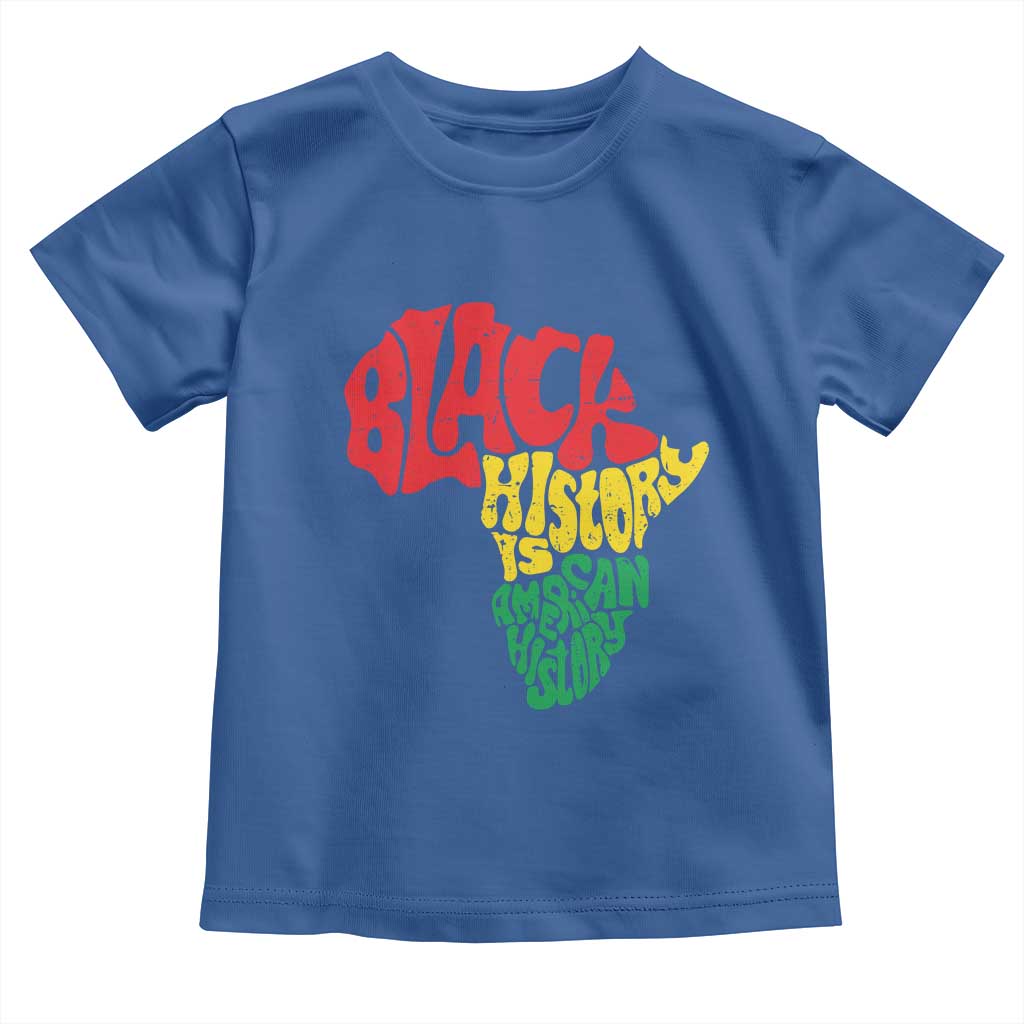 Black History Is American History Toddler T Shirt Vintage Africa Map TS11 Royal Blue Print Your Wear
