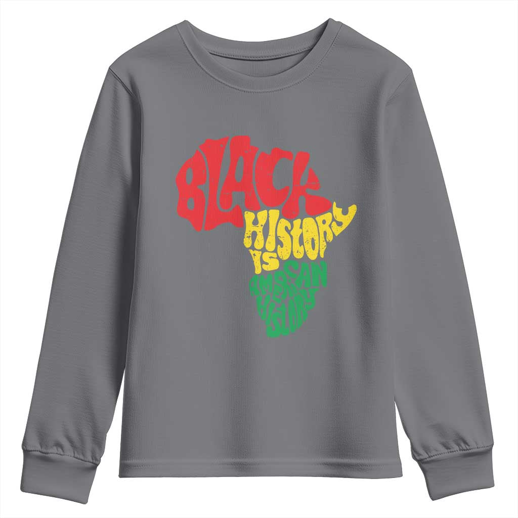 Black History Is American History Youth Sweatshirt Vintage Africa Map TS11 Charcoal Print Your Wear